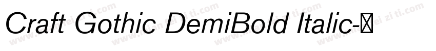 Craft Gothic DemiBold Italic字体转换